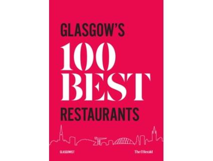 Livro glasgow's 100 best restaurants 2020 de paul trainer (inglês)