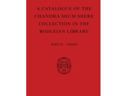 Livro A Catalogue of the Chandra Shum Shere Collection in the Bodleian Library (Inglês)