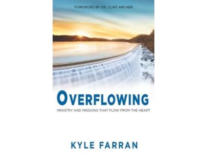Livro overflowing de kyle farran (inglês)