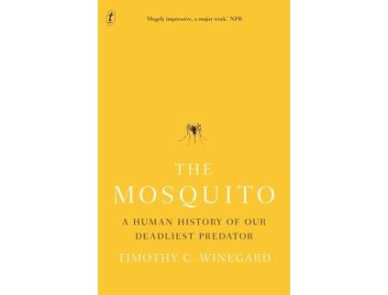 Livro the mosquito de timothy winegard (inglês)