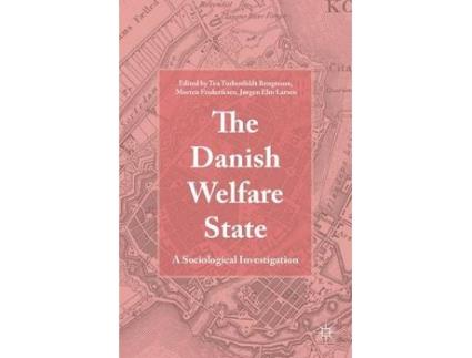 Livro the danish welfare state de morten frederiksen (inglês)