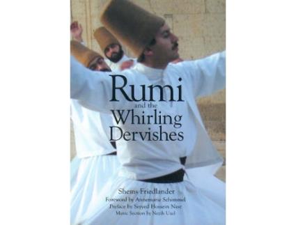 Livro rumi and the whirling dervishes de shems friedlander (inglês)