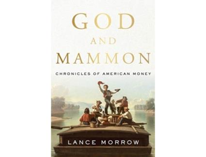 Livro god and mammon de lance morrow (inglês)