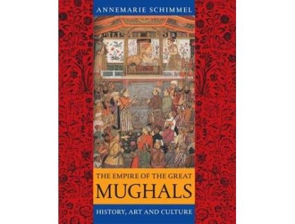 Livro the empire of the great mughals de annemarie schimmel (inglês)