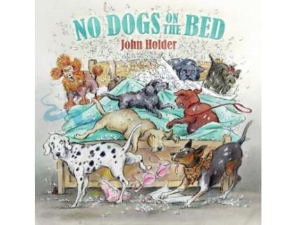 Livro no dogs on the bed de john holder (inglês)