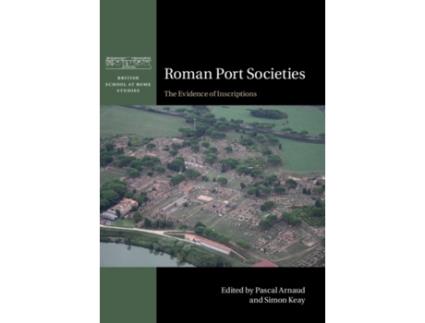 Livro roman port societies de edited by simon keay edited by pascal arnaud (inglês)