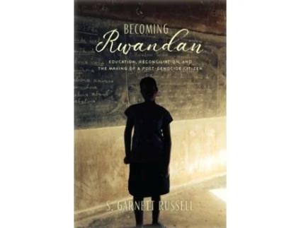 Livro becoming rwandan de s. garnett russell (inglês)