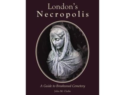 Livro london's necropolis de john m. clarke (inglês)