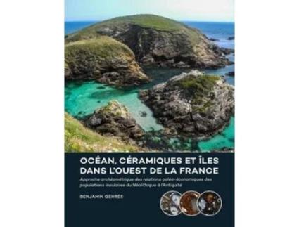 Livro ocean, ceramiques et iles dans l'ouest de la france de benjamin gehres (francês)