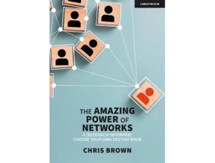 Livro the amazing power of networks: a (research-informed) choose your own destiny book de chris brown (inglês)