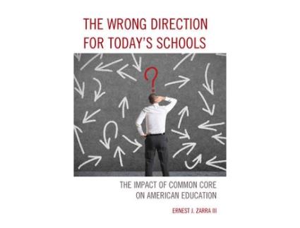 Livro the wrong direction for today's schools de zarra, ernest j., phd, iii (inglês)