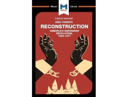 Livro an analysis of eric foner's reconstruction de jason xidias (inglês)
