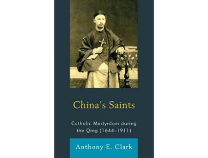 Livro china's saints de anthony e. clark (inglês)