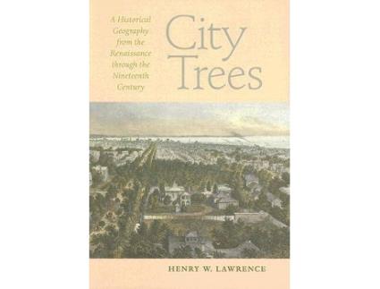 Livro city trees de henry w. lawrence (inglês)