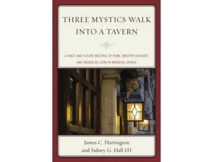 Livro three mystics walk into a tavern de james c. harrington,sidney g. hall (inglês)