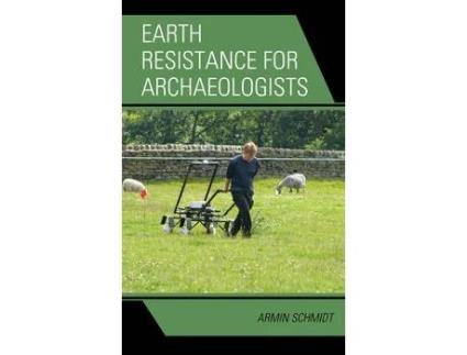 Livro earth resistance for archaeologists de armin schmidt (inglês)