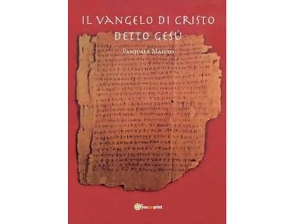 Livro il vangelo di cristo detto gesu de pasquale maisto (italiano)