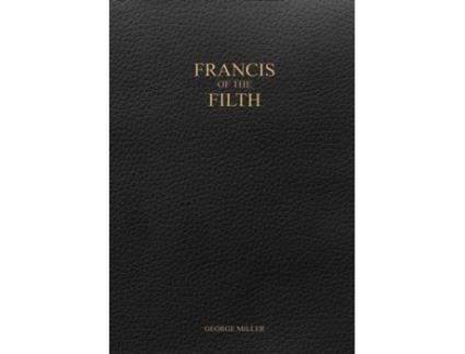 Livro francis of the filth de george miller (inglês)