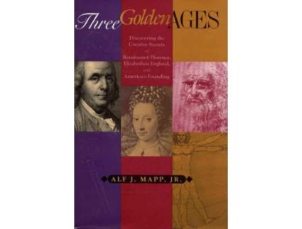 Livro three golden ages de mapp, alf j., jr. (inglês)