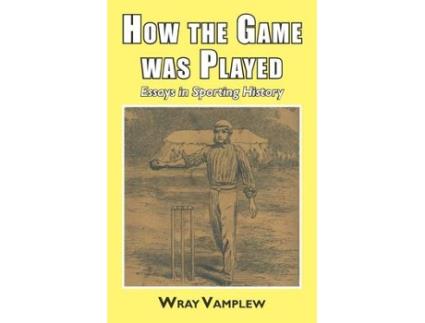 Livro how the game was played de wray vanplew (inglês)