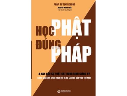 Livro h&#7885;c ph&#7853;t &#272;ung phap (b&#7843;n m&#7899;i) de phap s&#432; t&#7883;nh khong (vietnamita)