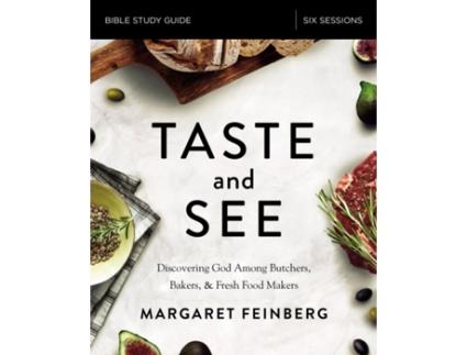 Livro taste and see bible study guide de margaret feinberg (inglês)