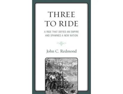 Livro three to ride de john c. redmond (inglês)