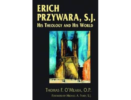 Livro erich przywara, s.j. de o'meara, thomas f., op (inglês)