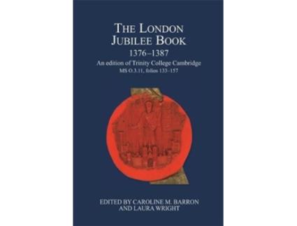 Livro the london jubilee book, 1376-1387 de caroline m. barron (inglês)