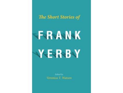 Livro the short stories of frank yerby de edited by veronica t watson (inglês)