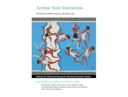 Livro archaic state interaction de edited by william a parkinson (inglês)
