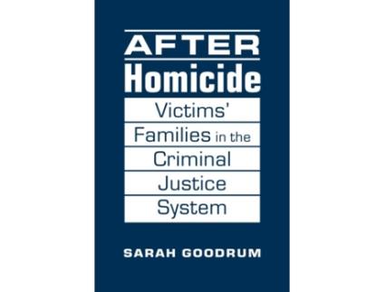Livro after homicide de sarah goodrum (inglês)