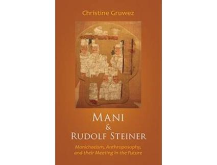 Livro mani and rudolf steiner de christine gruwez (inglês)