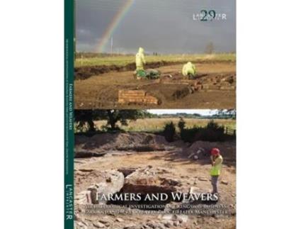 Livro farmers and weavers de edited by richard gregory , edited by peter arrowsmith , edited by ian miller , edited by michael nevell (inglês)