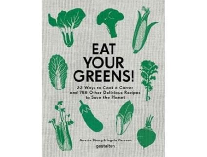 Livro eat your greens! de edited by ingela persson edited by anette dieng (inglês)