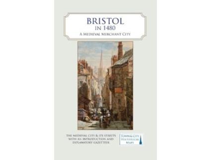 Livro bristol in 1480 de edited by giles darkes , edited by helen fulton (inglês)