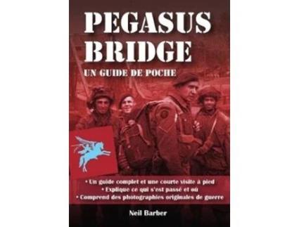 Livro pegasus bridge de neil barber (francês)