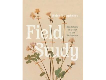 Livro field study de helen humphreys (inglês)
