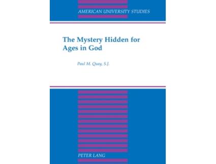 Livro the mystery hidden for ages in god de paul m. quay (inglês)