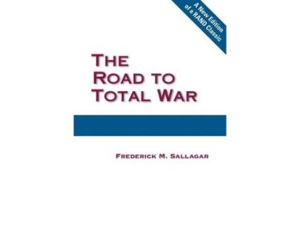 Livro the road to total war de frederick m. sallagar (inglês)