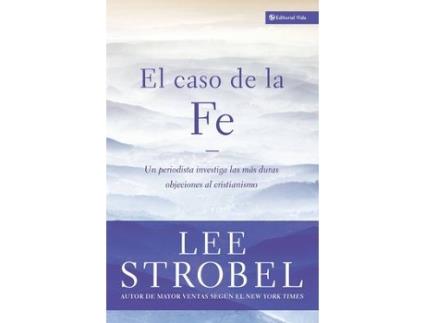 Livro el caso de la fe de lee strobel (espanhol)
