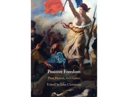 Livro positive freedom de edited by john christman (inglês)