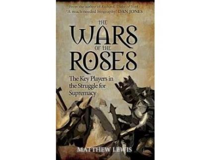 Livro the wars of the roses de matthew lewis (inglês)