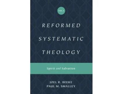 Livro reformed systematic theology, volume 3 de joel beeke,paul m. smalley (inglês)