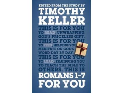 Livro romans 1 - 7 for you de dr timothy keller (inglês)
