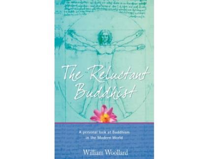 Livro the reluctant buddhist de william woollard (inglês)