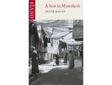 Livro a year in marrakesh de peter mayne (inglês)
