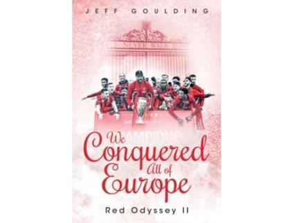 Livro we conquered all of europe de jeff goulding (inglês)