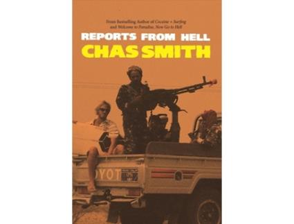 Livro reports from hell de chas smith (inglês)