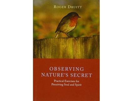 Livro observing nature's secret de roger druitt (inglês)